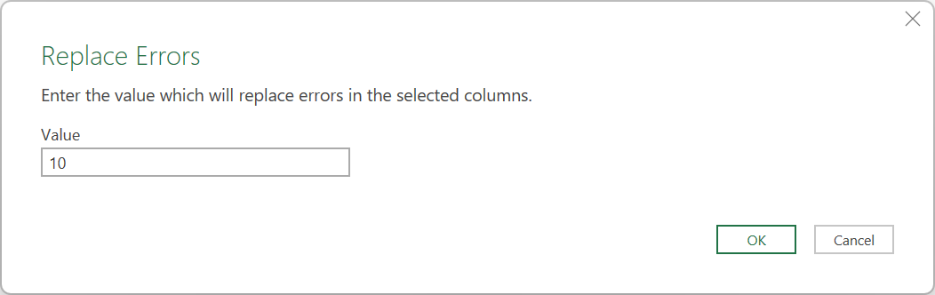 Skærmbillede af dialogboksen Erstat fejl, hvor værdien er angivet til 10.