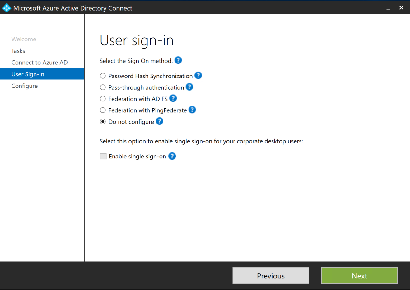 See Do not Configure option on the user sign-in page
