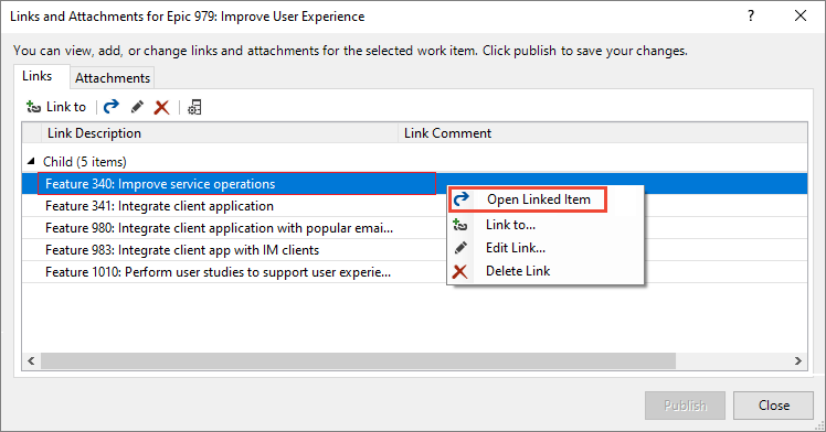 Screenshot of the Links and Attachments dialog, Links tab, showing how to open a linked work item.