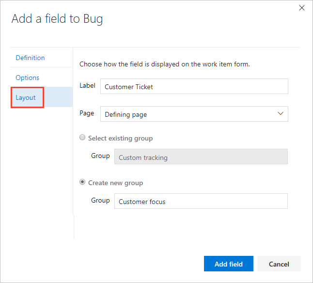 Screenshot shows the Layout page where you can specify how the field is displayed.