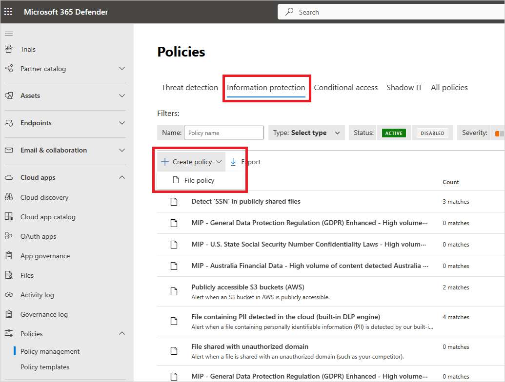 Create an Information Protection policy.