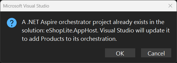 Screenshot indicating that theAspire Orchestrator was already added.