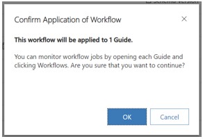Screenshot of Workflow confirmation dialog box Screenshot of Workflow confirmation dialog box.