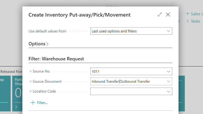 Create Inventory Put-away/Pick - Location filter Create Inventory Put-away/Pick - Location filter