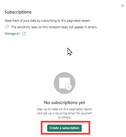 Screenshot showing the Subscriptions screen with no subscriptions in the Power BI service.