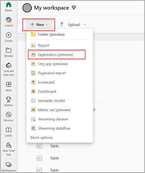 Screenshot showing the New button expanding to show the Exploration option.