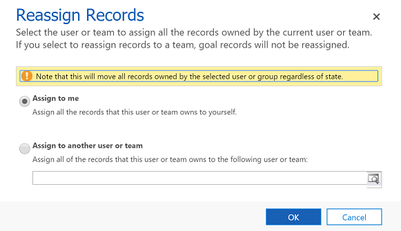 Reassign all rows to user or team Reassign all rows to user or team.
