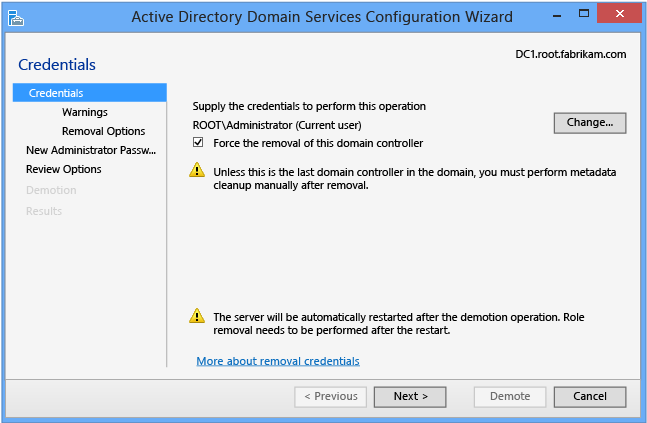 Screenshot that shows the force removal option in the Active Directory Domain Services Configuration Wizard.