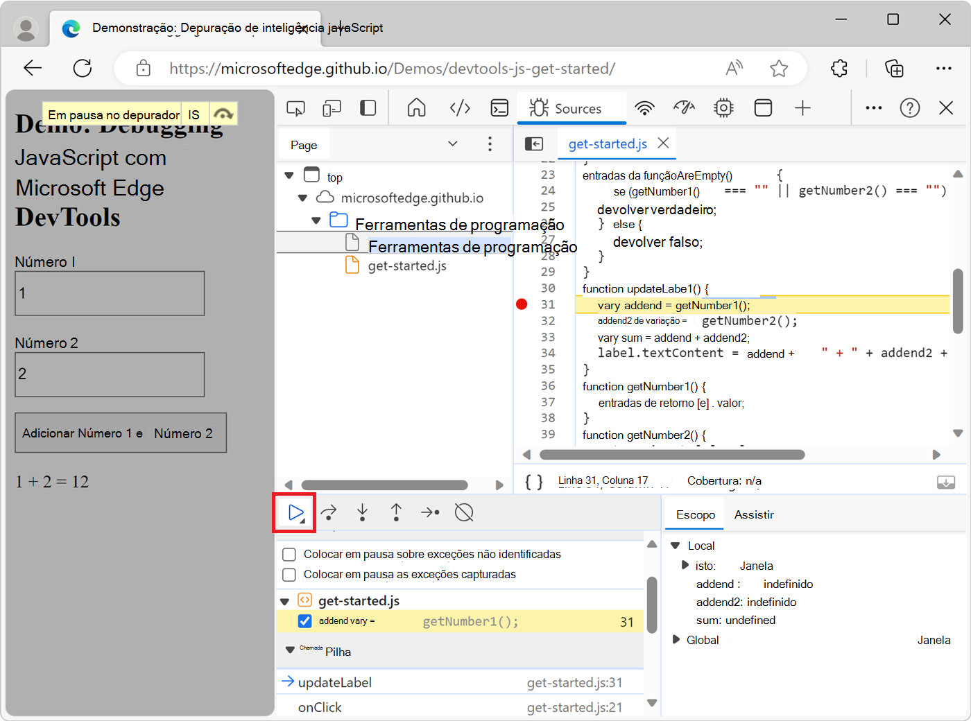 Clicar no botão Retomar execução do script