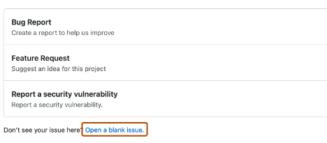 En skärmbild av menyn med problemmallar med alternativet Öppna ett tomt problem markerat.