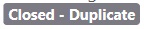 stängd – Duplicerat tillstånd för problemrapportering i Developer Community