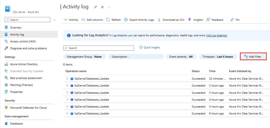 启用了 Azure Arc 的 SQL Server 活动日志和用于添加筛选器的按钮的屏幕截图。